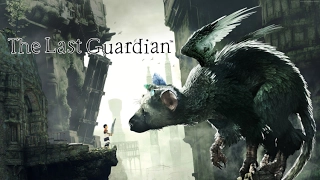 The Last Guardian GMV - Sounds Of Our Hearts