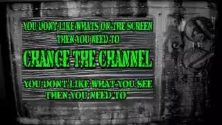 Chronic Zombiez - Change The Channel Lyric Video