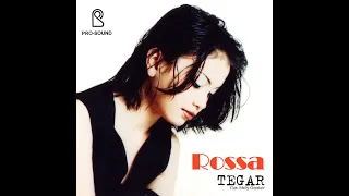 Rossa - Tegar - Composer : Melly Goeslaw 1999 (CDQ)