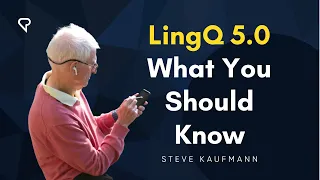 LingQ 5.0 | What You Should Know