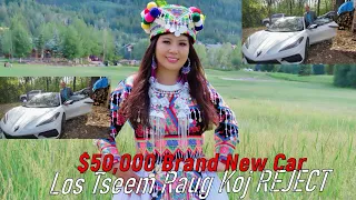 $50,000 Brand New Car Los Tseem Raug Koj Reject~12/13/2022~