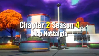 Chapter 2 Season 4 Map Nostalgia…