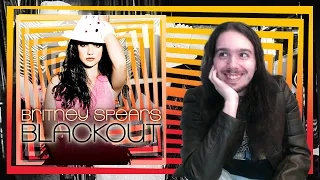 Is this Britney's best album yet? (Britney Spears "Blackout" Music Reaction)