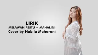 LIRIK MELAWAN RESTU - MAHALINI (Cover by Nabila Maharani)