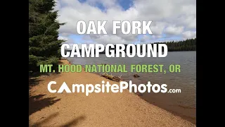 Oak Fork Campground - Mt. Hood National Forest, OR