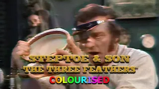 Steptoe & Son - The Three Feathers (Colourised - 1970)
