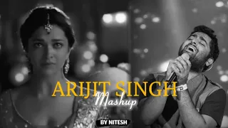 Arijit Singh Mashup 2024 (Full Version) |Khant Nitesh