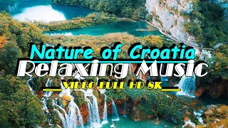 WC Croatia Travel - Nature VIDEO 8K ULTRA HD - A scenic relaxing film with - music for studying