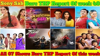 Sab Tv All 07 Shows Barc TRP Report Of week 40 | TMKOC , Wagle Ki duniya , Subh Laab