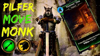 Aggro Pilfer/MOVE Monk | TES Legends