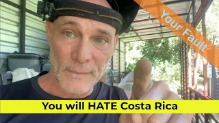 Worst Thing about Costa Rica - Things I HATE about Costa Rica