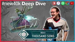 [ENG] "like Aeldari but on hard mode": Thousand Sons Deep Dive with Arne Zerndt | Podcast 88.2