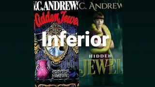 V.C. Andrews Hidden Jewel should have stayed hidden - Rant
