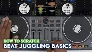 How To Scratch Using DJ Controllers: Beat Juggling Basics