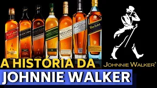 A HISTÓRIA DA JOHNNIE WALKER