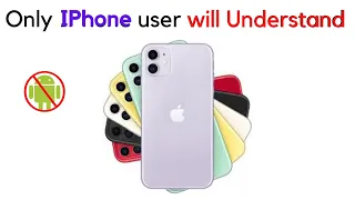Only IPhone users will understand!