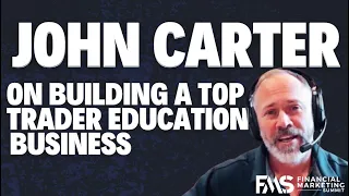 How to build a trader education business with John Carter