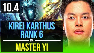 Kirei KARTHUS vs MASTER YI (JUNGLE) | Rank 6, Rank 3 Karthus, KDA 14/5/13 | EUW Challenger | v10.4