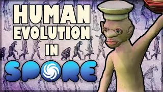 Recreating Human Evolution in Spore.