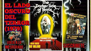 EL LADO OSCURO DEL TERROR (1979)🔴VISITA NUESTRO BLOG👇VIAJE A LO INESPERADO