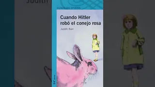 Cuando Hitler robó el conejo rosa. Judith Kent. Trabajo completo del libro