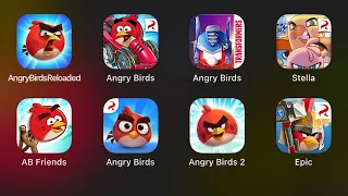 Angry Birds Reloaded,Angry Birds Go,Angry Birds Transformers,Stella,AB Friends,Angry Birds Epic RPG