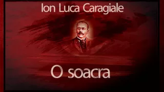 O soacra (1979) - Ion Luca Caragiale