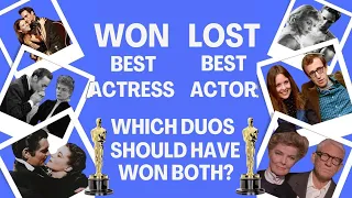 Which of these duos should have won BOTH Lead Acting Oscars?