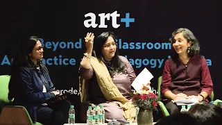 Beyond the Classroom: Art Practice and Pedagogy in India