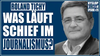 Roland Tichy | Journalismus: Haltung, Vertrauensverlust und neue Vielfalt der Medien | Hyslop Uncut