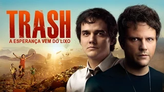 Trash - A Esperança Vem do Lixo - Trailer Internacional