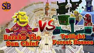 BARAKO the Sun Chief vs Twilight Forest Bosses | Minecraft Mobs Battle | Mowzie VS Twilight forest