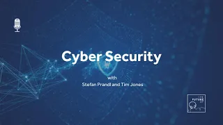 The Future Of: Cyber Security  [FULL PODCAST EPISODE]