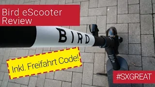 🛴 Bird eScooter jetzt auch in Hannover - Test + Freifahrt Code | #sxgreat