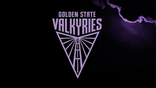 Introducing The Golden State Valkyries