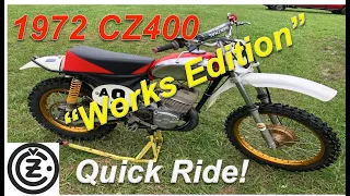 1972 CZ400 "Factory Edition" Test Ride!