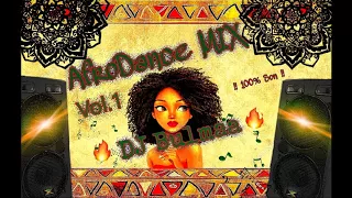 Dj Bulmaa AfroDance MIX Vol.1