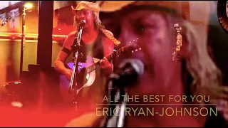 "All the Best for You" - Eric Ryan-Johnson - Lounge 88