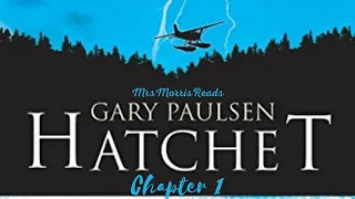 HATCHET Chapter 1 Read Aloud