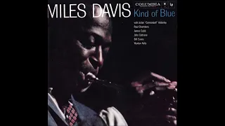 Miles Davis - Kind Of Blue [HQ FULL ALBUM + Bonus]