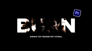 Burning text effect - Premiere pro tutorial