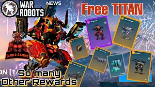 Free TITAN in War Robots।। Other Rewards from Crate and Workshop।। Diablo Gaming।। War Robots