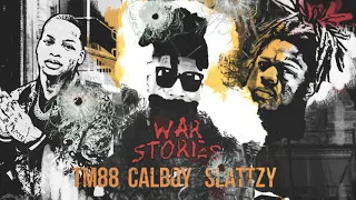 TM88, Calboy, Slatt Zy - War Stories [Official Audio]