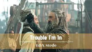 Ed & Stede | Trouble I'm In | Our Flag Means Death