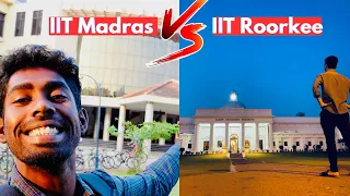 IIT Madras vs IIT Roorkee, Which is actually better?
