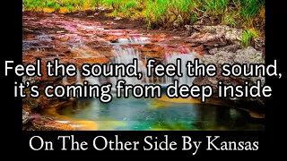 On The Other Side (Kansas) Lyrics