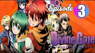 Divine Gate - Episode 3 English Dub