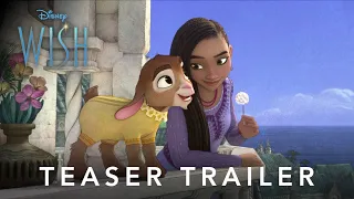 Official Teaser Trailer | Disney's Wish | Disney UK