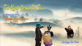 Hmong sad story | Tub nyab nrauj zoo txiv #ZoovXyooj #dabneeg 26/5/2023