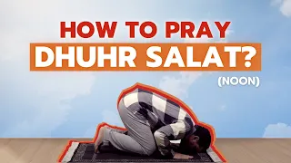 How to pray Noon (Dhuhur) Salat? - The Shia way